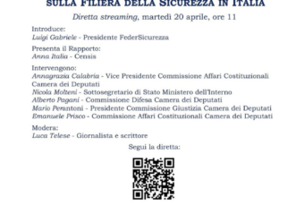 FederSicurezza e Censis: ”2° Rapporto sulla filiera della sicurezza in Italia”